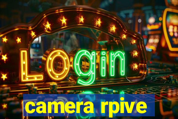 camera rpive